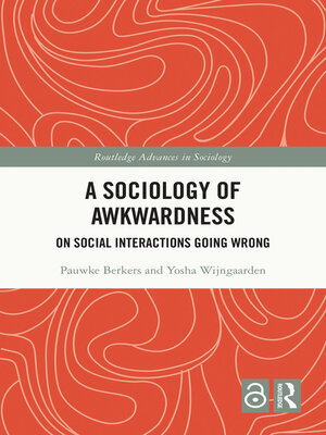 cover image of A Sociology of Awkwardness